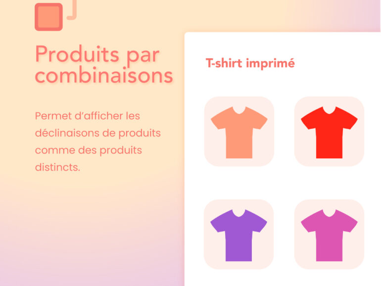 #Module Prestashop: Produits par déclinaisons, Affichage des déclinaisons comme des produits individuels